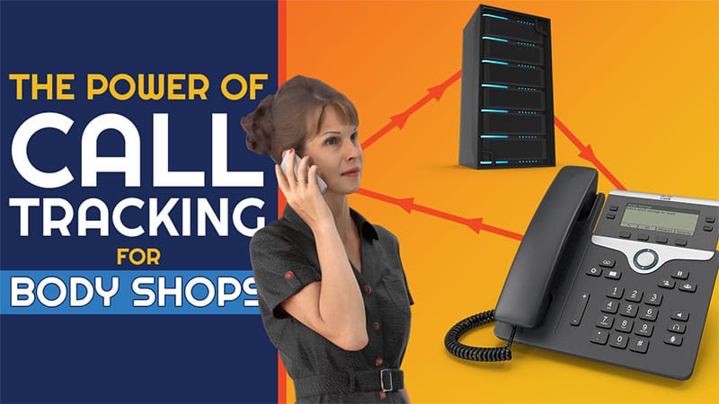 The Power of Call Tracking for Auto Body Shops